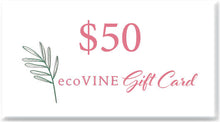 Load image into Gallery viewer, ecoVINE Gift Card
